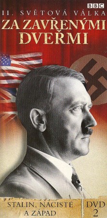 DVD 2: Stalin, nacisté a Západ